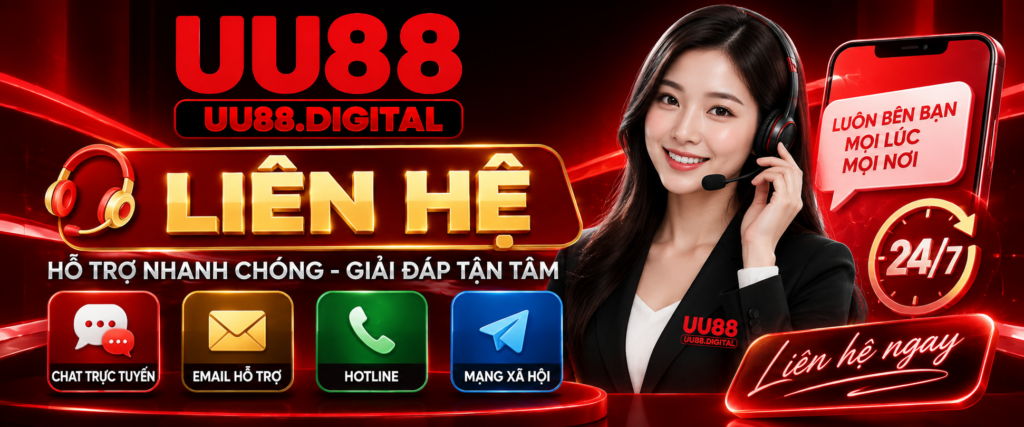 Liên hệ UU88 và các kênh hỗ trợ người dùng