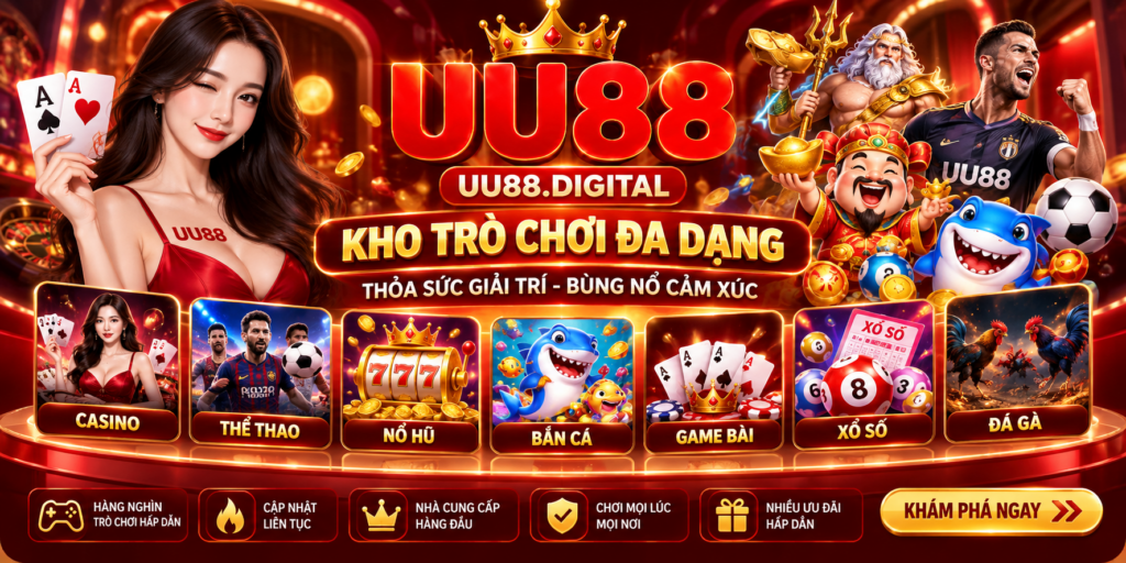 Các sản phẩm tại UU88 được chia thành nhiều danh mục giải trí
